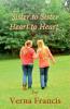 Sister to Sister Heart to Heart