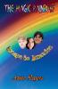 The Magic Rainbow Book One