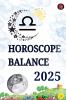 Horoscope  Balance 2025