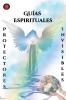 Gu��as  Espirituales Protectores Invisibles