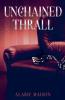 Unchained Thrall