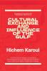 Cultural Exchange And Influence of The Gulf