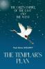 The Green Empire of the East and the West - The Templar's Plan