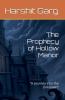The Prophecy of Hollow Manor