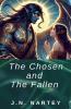 The Fallen and The Chosen