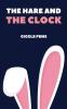 The Hare and the Clock