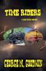 Time Riders -  A Western Time Travel