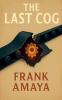The Last Cog