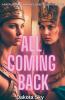 All Coming Back