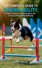 The Complete Guide to Canine Agility