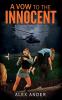 A Vow to the Innocent