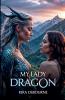My Lady Dragon