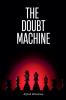 The Doubt Machine