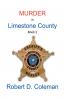 Murder in Limestone County Book Two