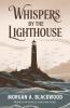 Whispers by the Lighthouse