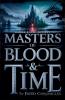 Masters of Blood & Time