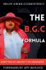 The B.G.C Formula- Belief.Grind.Consistency