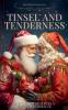 Tinsel and Tenderness
