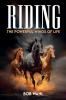 Riding The Powerful Winds Of Life