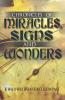 Chronicles of Miracles Signs and Wonders