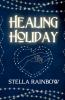 Healing Holiday