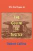 The Golem of Justice