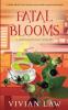 Fatal Blooms