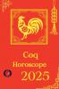 Coq Horoscope  2025