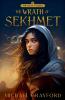 The Wrath of Sekhmet