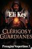 Clérigos y Guardianes