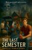 The Last Semester