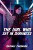 The Girl Who Sat in Darkness