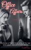 Office Affairs Vol 1