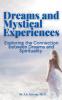 Dreams and Mystical Experiences