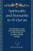 Spirituality and Humanity in Al-Qur'an