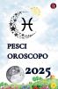 Pesci Oroscopo  2025