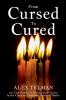From Cursed To Cured