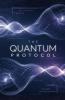 The Quantum Protocol