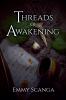 Threads of Awakening