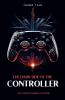 The Dark Side of The Controller