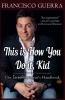This is How You Do it Kid--The Inventorpreneur's Handbook