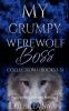 My Grumpy Werewolf Boss Collection 1 (Books 1-3)