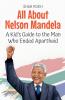 All About Nelson Mandela
