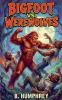 Bigfoot Vs Werewolves