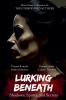 Lurking Beneath (Shadows Spirits and Secrets) Anthology