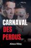 Carnaval Des perdus