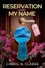 Reservation Under My Name