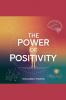 The Power of Positivity