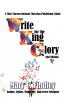 Write for the King of Glory Second Edition