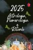 Astrologia  Numerologia  e  Rituali 2025